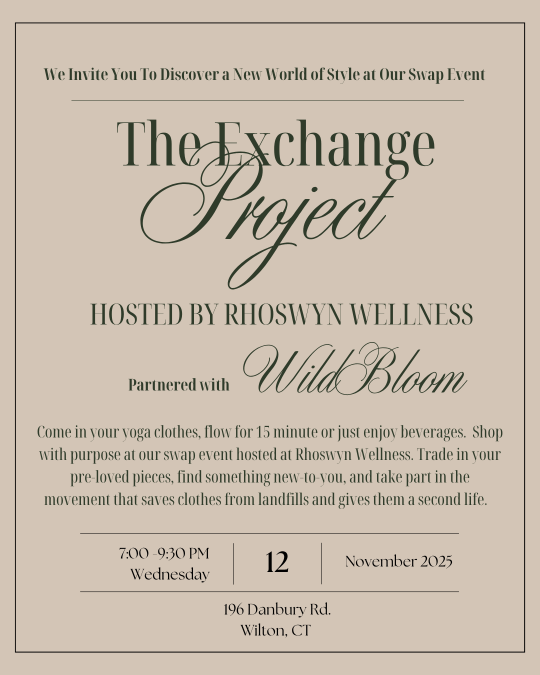 The Exchange Project Wilton Edition
